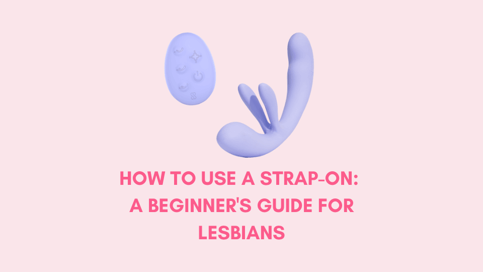 How to Use a Strap-On: A Beginner's Guide for Lesbians https://erossong.com/